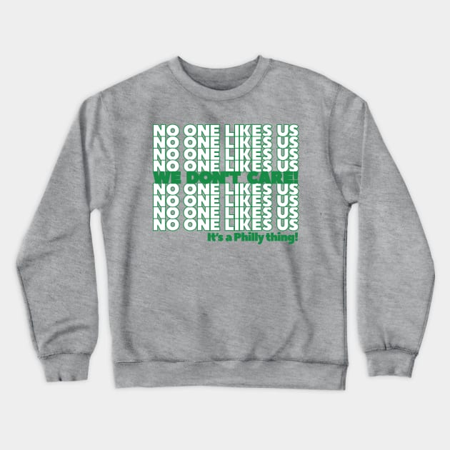 WE DON'T CARE Crewneck Sweatshirt by blairjcampbell